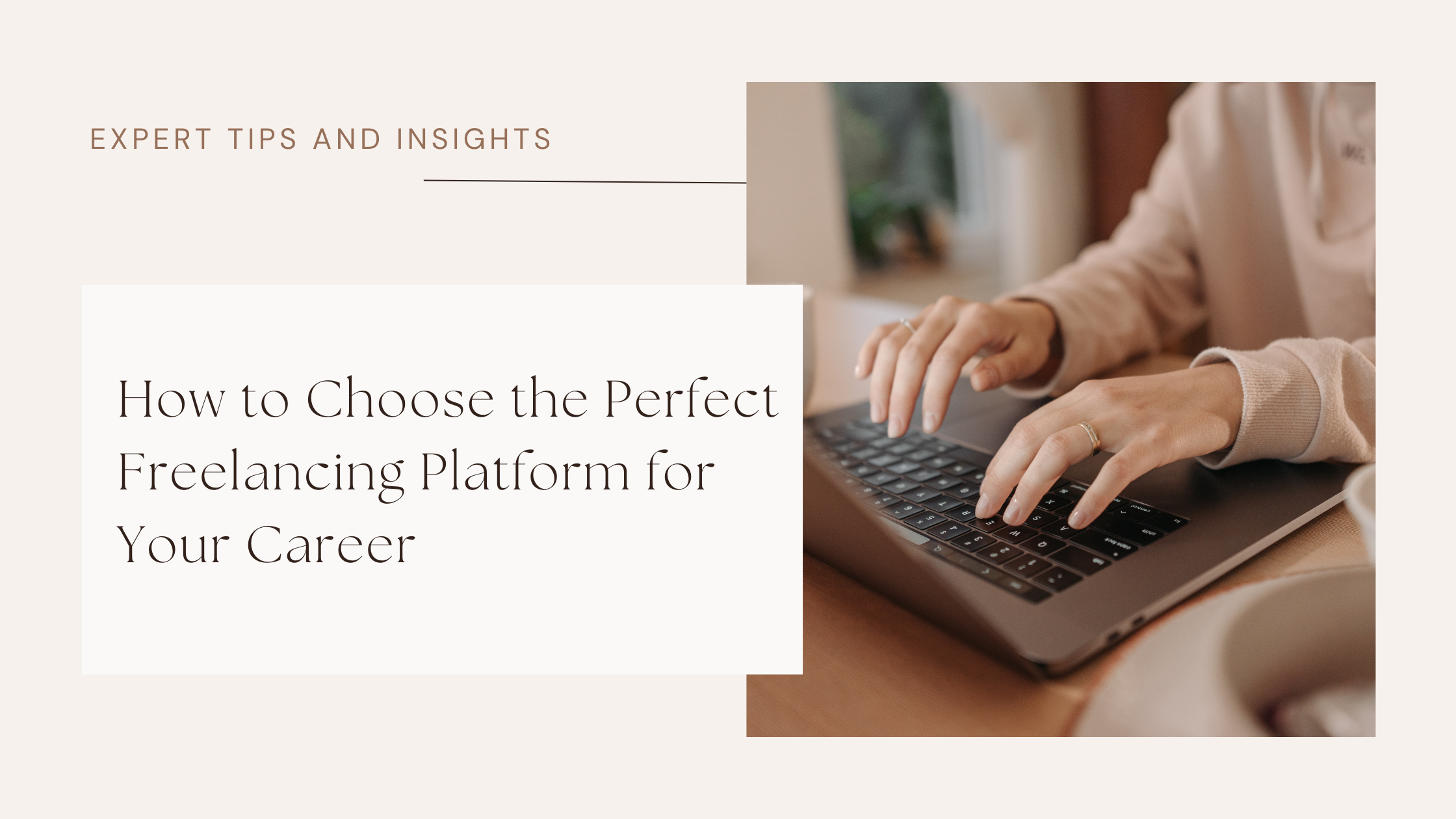 How to Choose the Perfect Freelancing Platform for Your Career